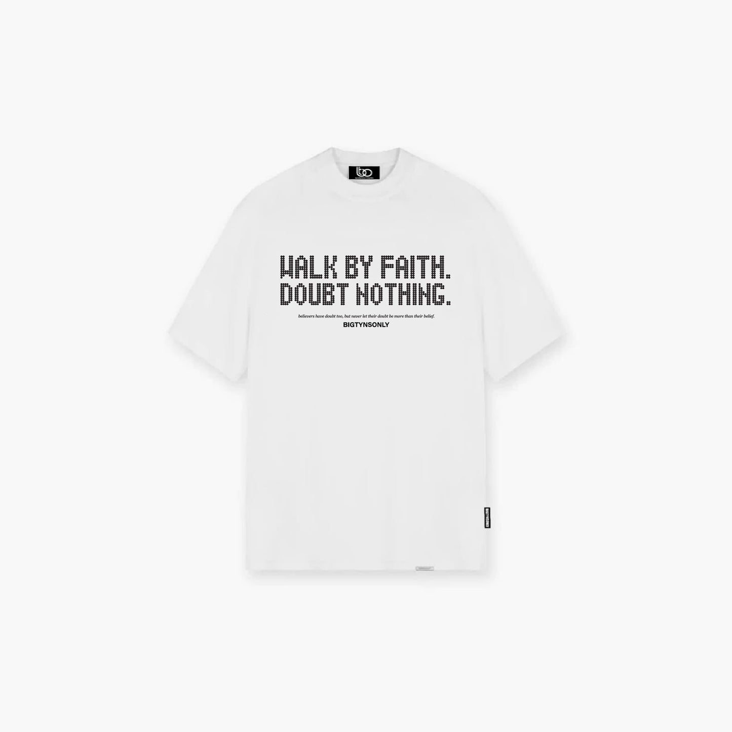 Walk by Faith T-Shirt White, Black text